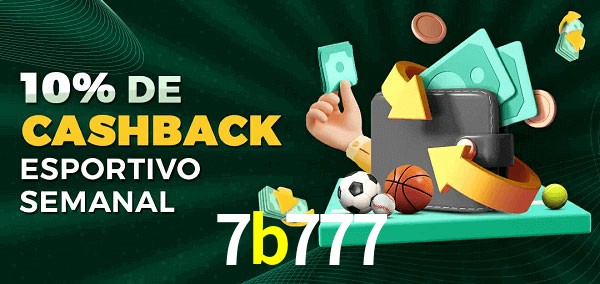10% de bônus de cashback na 7b777